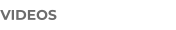 VIDEOS